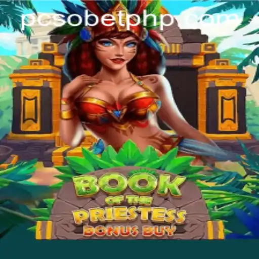 Exploring the Mystical World of BookOfThePriestess and the Thrill of PcsoBet