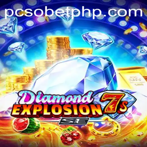 Exploring DiamondExplosion7sSE: A Thrilling Addition to PcsoBet