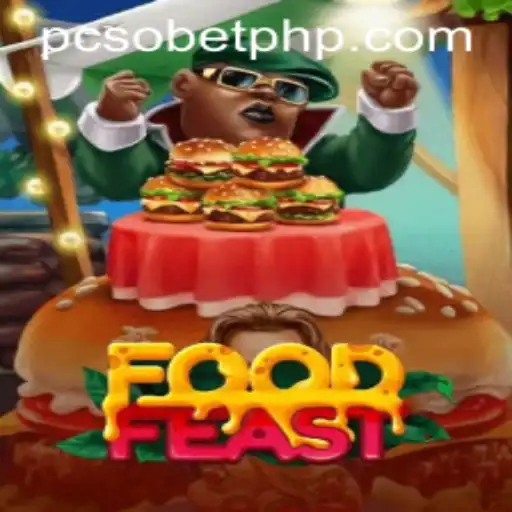 Exploring the Thrills of FoodFeast and the Excitement of PcsoBet