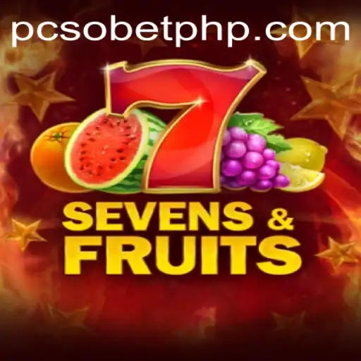 Discover the Exciting World of SevensFruits and PcsoBet