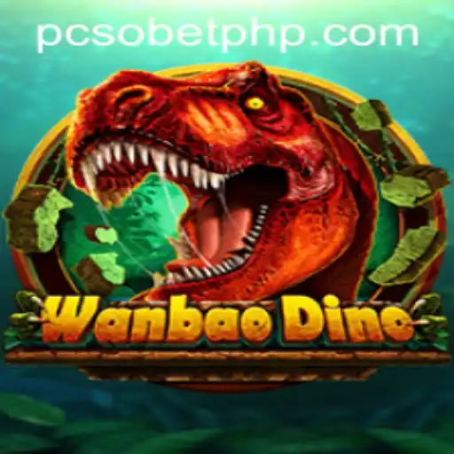 Discover the Thrilling World of WanBaoDino: A New Adventure with PcsoBet